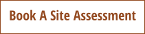 Book A Site Assessment